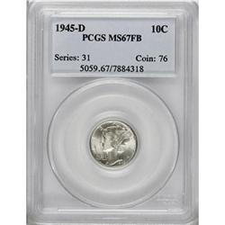 1945-D 10C Full Bands MS67 PCGS