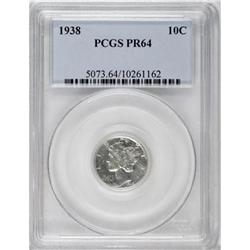 1938 10C PR64 PCGS