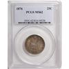 Image 1 : 1876 25C MS62 PCGS