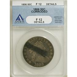 1806 50C Pointed 6, No Stem F12 ANACS