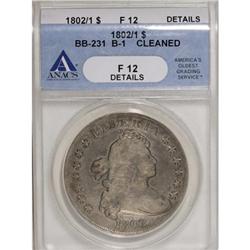 1802/1 $1 Narrow Date F12 ANACS