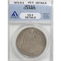 1872-S $1 VG8 ANACS