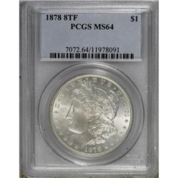 1878 8TF $1 MS64 PCGS