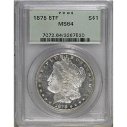 1878 8TF $1 MS64 PCGS