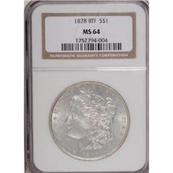 1878 8TF $1 MS64 NGC