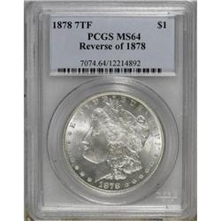 1878 7TF $1 Reverse of 1878 MS64 PCGS