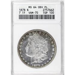 1878 7TF $1 Reverse of 1878 MS64 ANACS