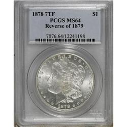 1878 7TF $1 Reverse of 1879 MS64 PCGS