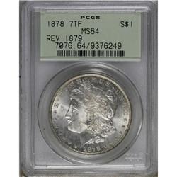1878 7TF $1 Reverse of 1879 MS64 PCGS