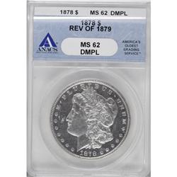 1878 7TF $1 Reverse of 1879 Deep Mirror Prooflike MS62