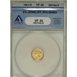 1853 G$1 VF20 ANACS