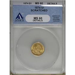 1874 G$1 MS60 ANACS