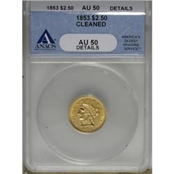 1853 $2 1/2 AU50 ANACS