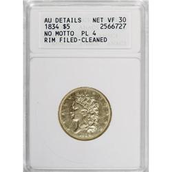 1834 $5 Plain 4 VF30 ANACS
