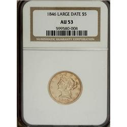 1846 $5 Large Date AU53 NGC