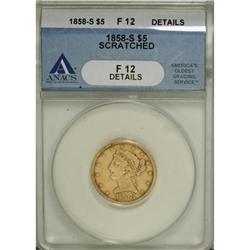 1858-S $5 F12 ANACS