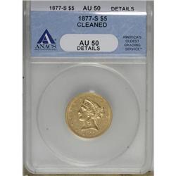 1877-S $5 AU50 ANACS