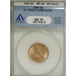 1899 $5 MS60 ANACS