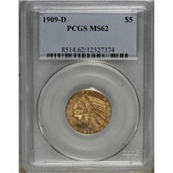 1909-D $5 MS62 PCGS