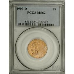 1909-D $5 MS62 PCGS