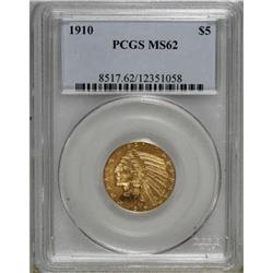 1910 $5 MS62 PCGS