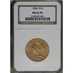 1894 $10 Prooflike MS61 NGC