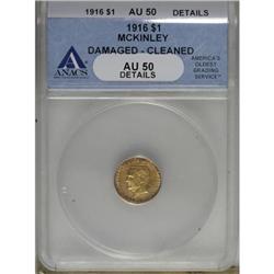1916 G$1 McKinley AU50 ANACS