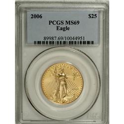 2006 G$25 Half-Ounce Gold Eagle MS69 PCGS