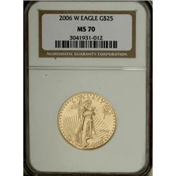 2006-W $25 Half Ounce Gold Eagle MS70 NGC