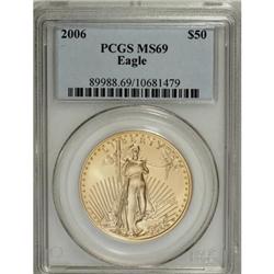 2006 G$50 One-Ounce Gold Eagle MS69 PCGS