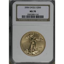 2006 G$50 One-Ounce Gold Eagle MS70 NGC