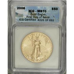 2006 G$50 One-Ounce Gold Eagle MS70 ICG