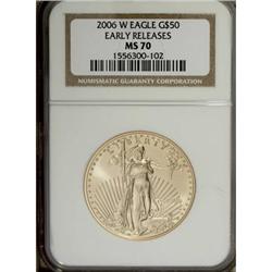 2006-W $50 One-Ounce Gold Eagle MS70 NGC