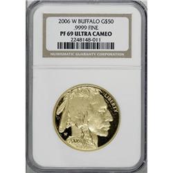 2006-W $50 Buffalo One-Ounce Gold Deep Cameo PR69 NGC