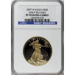 2007-W $50 One-Ounce American Gold Eagle Deep Cameo PR7
