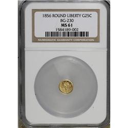1856 25C Liberty Round 25 Cents, BG-230, Low R.4, MS61