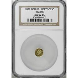1871 25C BG-838 MS62 NGC