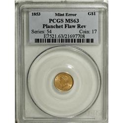 1853 G$1 MS63 PCGS