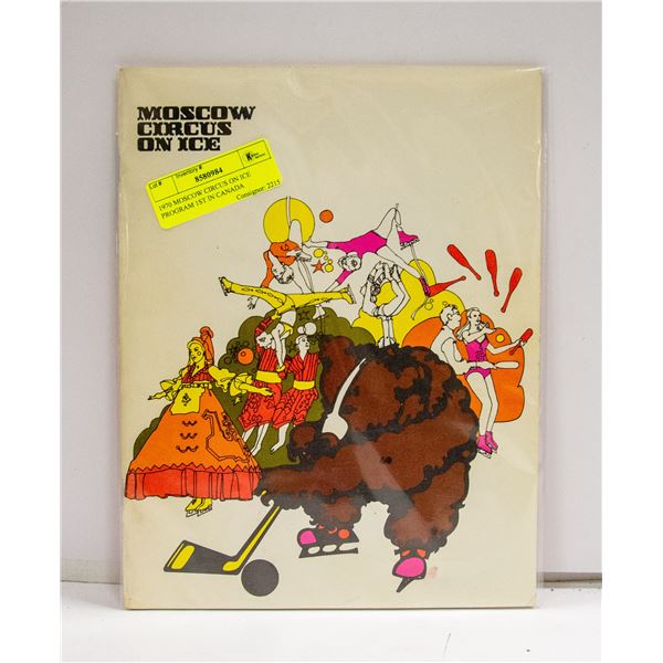 1970 MOSCOW CIRCUS ON ICE PROGRAM 1ST IN CANADA