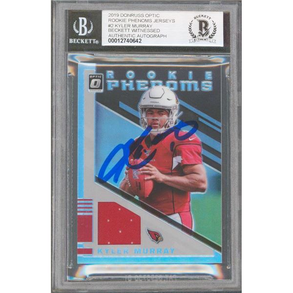 KYLER MURRAY SIGNED 2019 DONRUSS OPTIC ROOKIE PHENOMS #2 CARD AUTO 10 (BAS SLAB)