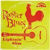 Image 1 : Lightnin' Slim "Rooster Blues" Mono LP (Excello