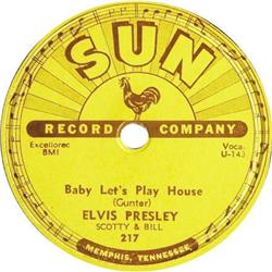 Elvis Presley "Baby Let's Play House" 78 (Sun 21