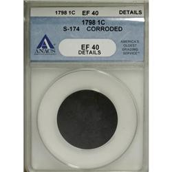 1798 1C S-174--Corroded--ANACS. XF40 Details