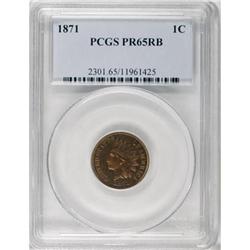 1871 1C PR65 Red and Brown PCGS