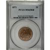 Image 1 : 1871 2C MS65 Red and Brown PCGS