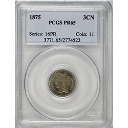 1875 3CN PR65 PCGS