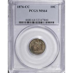 1876-CC 10C MS64 PCGS