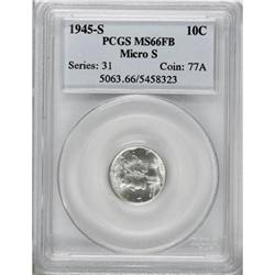1945-S 10C Micro S MS66 Full Bands PCGS