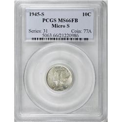 1945-S 10C Micro S MS66 Full Bands PCGS