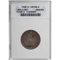 1854-O 25C Huge O--Cleaned--ANACS. Fine 12